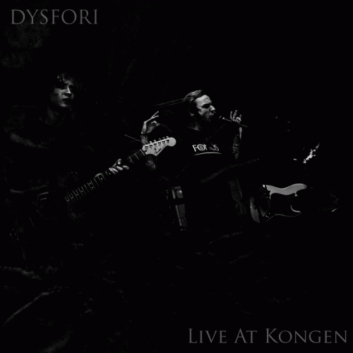 Dysfori : Live at Kongen